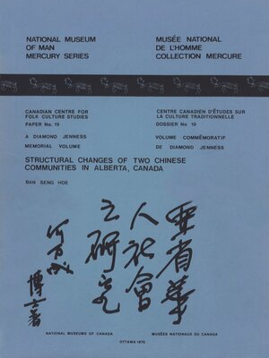 cover image of Structural changes of two Chinese communities in Alberta, Canada